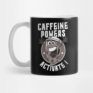 caffeine powers activate Mug